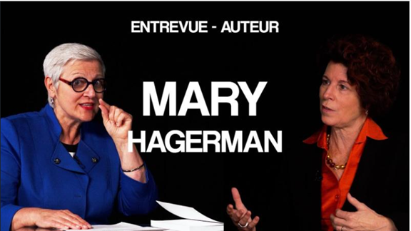 Entrevue Auteur Mary Hagerman